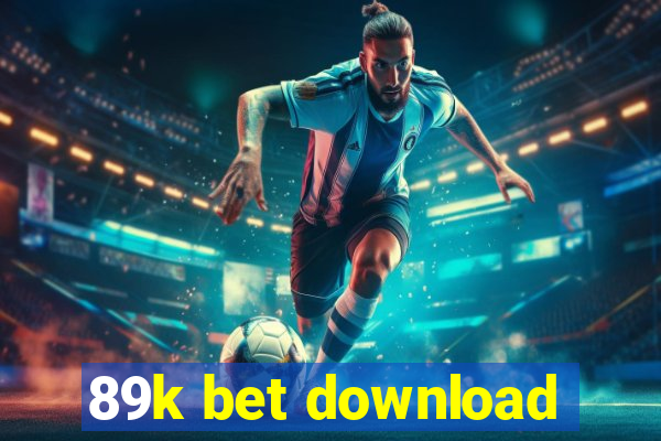 89k bet download